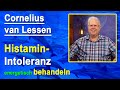 Histamin Intoleranz Energetisch Behandeln Cornelius Van Lessen Histamin Intoleranz Energetisch Behandeln Cornelius Van Lessen