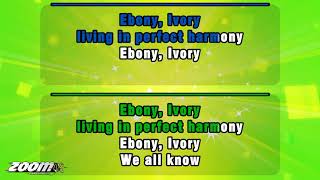 Paul McCartney And Stevie Wonder - Ebony And Ivory - Karaoke Version from Zoom Karaoke