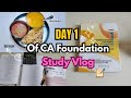 Day 1 of CA Foundation Journey 📚✨ | Study Vlog | 📒📝