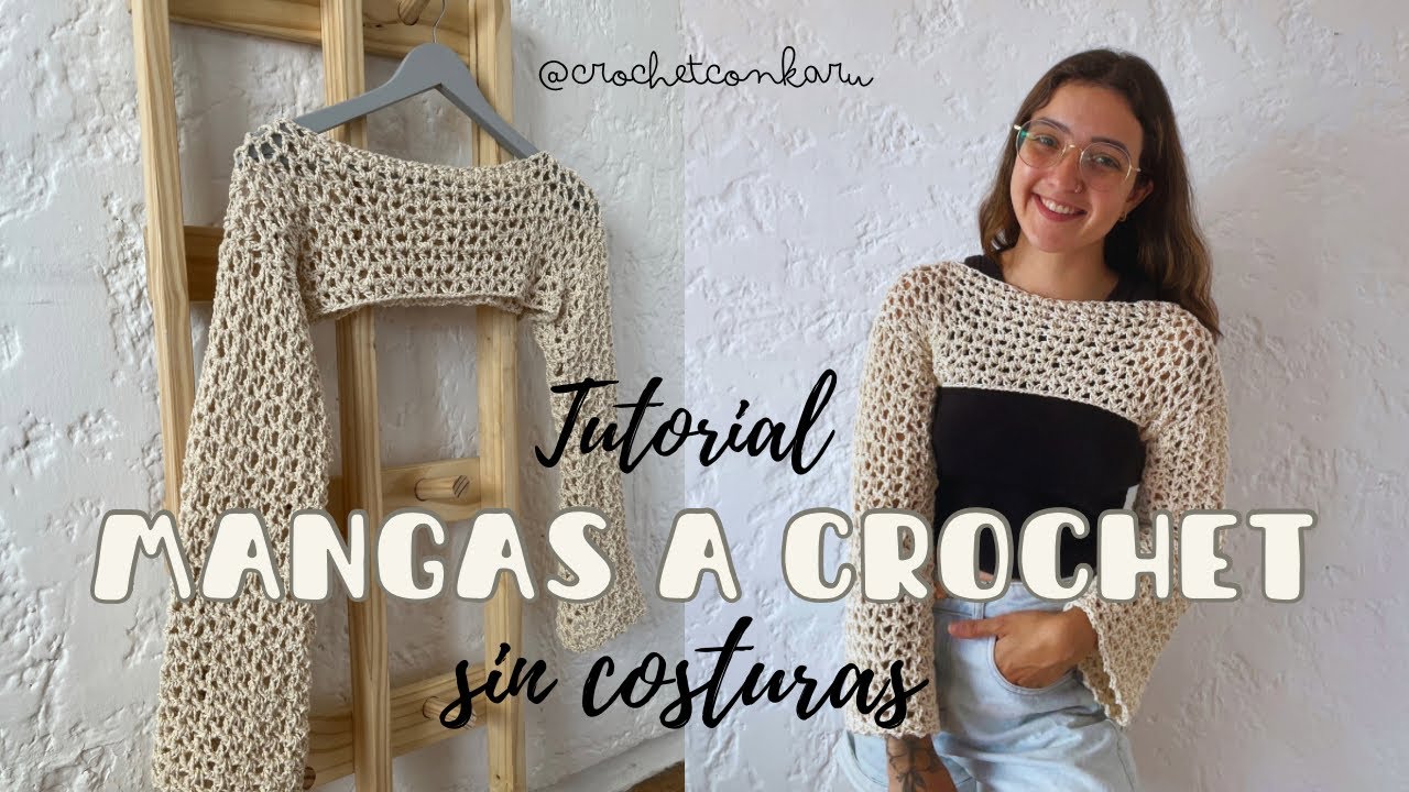 MANGAS A CROCHET SIN COSTURAS Y CON PUNTOS EN V [CROCHET SLEEVES] - PASO A PASO | CROCHET CON KARU