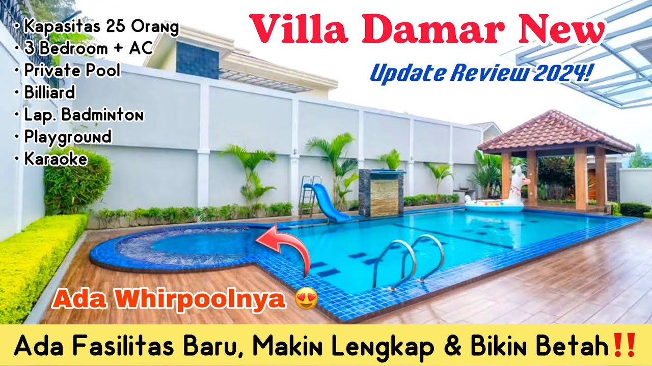 VILLA DAMAR NEW, UPDATE REVIEW 2024 || Ada Whirlpoolnya‼️Banyak Fasilitas Baru yang Bikin Betah 😍