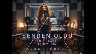 YAR SEN OLDU SENDEN OLDU / SRM STÜDYO   #sendenoldu #Ai #yapayzeka  