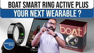 Boat Smart Ring Active Plus: DON'T BUY A SMARTWATCH