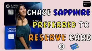 CHASE SAPPHIRE PREFERRED To RESERVE Card Switch | Must Know Tips & Tricks Prior To Product Change