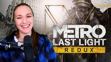 [First Playthrough] Metro Last Light Redux: Part 1
