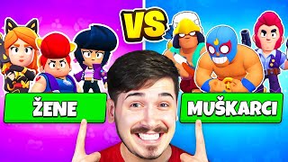 KOJI SU JAČI BRAWLERI MUŠKI ILI ŽENSKI?! :O Brawl Stars!