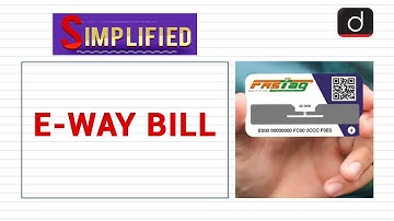 E-way bill (EWB) : Simplified