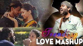 Trending Love Mashup 2024 | Love Mashup 2024 | Arijit Singh | Best Of Arijit Singh 2024|Best of 2024