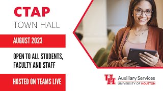 University of Houston - Cougar Textbook Access Program (CTAP) Town Hall Recording - 8/18/23