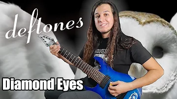 Deftones || Diamond Eyes || GUITAR COVER