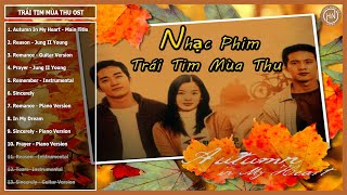 Tổng Hợp Nhạc Phim Trái Tim Mùa Thu | Autumn In My Heart OST Full Album