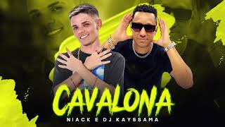 Niack, DJ Kayssama - Cavalona (Áudio Oficial)