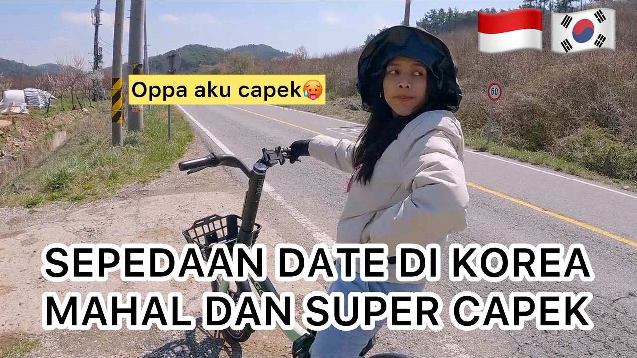 SEPEDAAN DATE DI KOREA🤩🌞 (MAHAL BANGET DAN CAPEK POL😔😔)