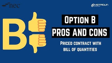 NEC4 Option B: Priced Contract with Bill of Quantities