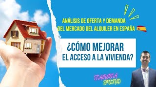 💥💥¿CÓMO solucionar el problema del ALQUILER EN ESPAÑA? Análisis y medidas para el INMOBILIARIO💥💥