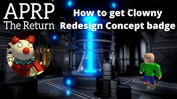 How to get "Clowny Redesign Concept" badge in Accurate Piggy Rp The Return