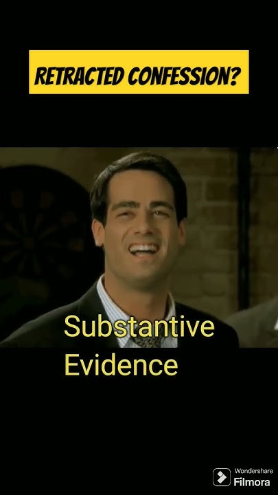 retracted-confession-meaning-evidentiary-value-legalshorts