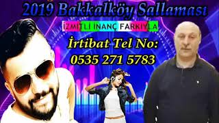 BAKKALKÖY SALLAMASI 2019 - (BAKKALKÖYLÜ İSMET&ALEMDAĞLI ALİŞAN) #2019ROMAN  İZMİTLİ İNANÇ FARKIYLA