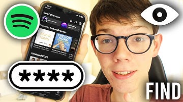 How To See Your Spotify Password - Full Guide