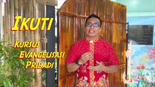 AYO BEGABUNG DENGAN KAMI KEP 10 (KEPten) Kursus Evangelisasi Pribadi