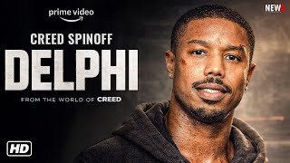 Download lagu Creed Spinoff Delphi Trailer - First Look, Release Date, Cast, Plot, & Everything We Know