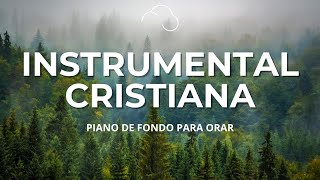 🎹💆🏻‍♂️MÚSICA INSTRUMENTAL CRISTIANA | Adoración Cristiana Instrumental | PIANO PARA ORAR