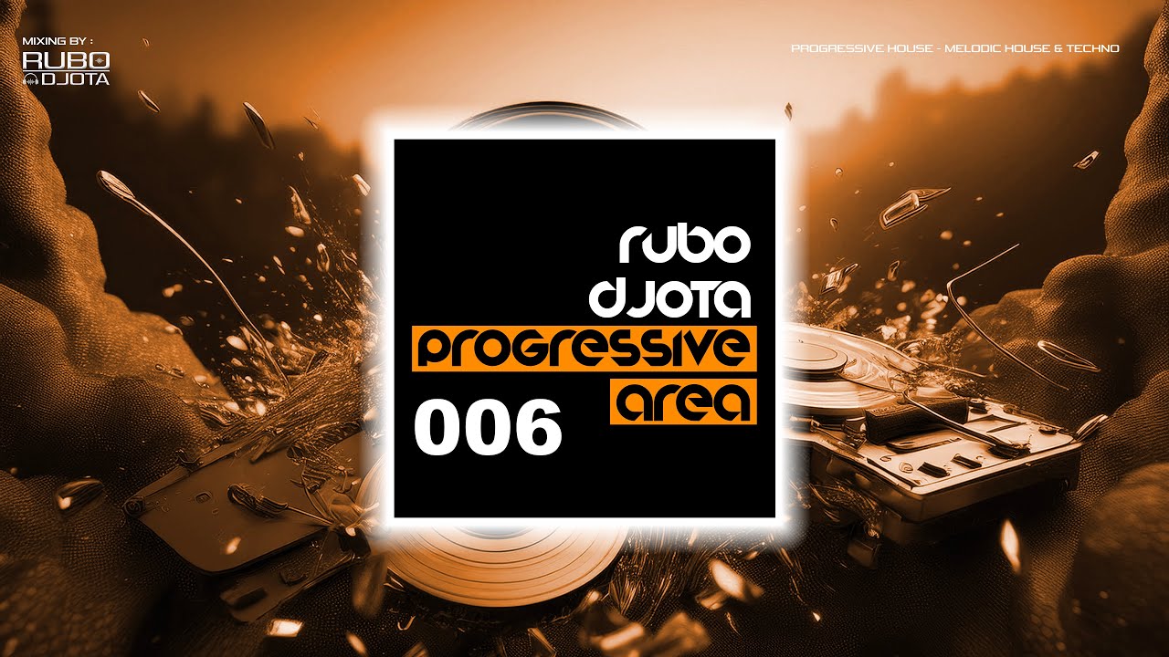 Rubo Djota present. PROGRESSIVE AREA 006