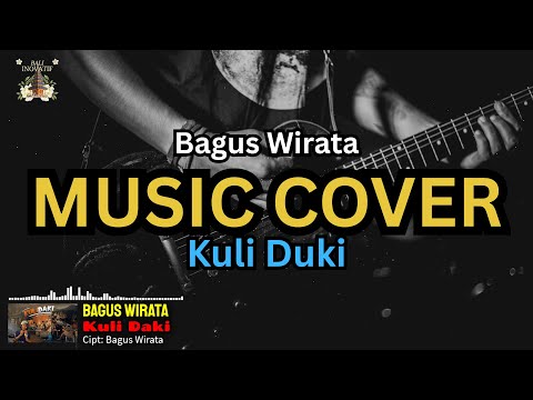 [Music Cover] Kuli Daki - Bagus Wirata | Bali Inovatif Channel — Bali Inovatif Channel