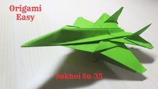 How to make paper Sukhoi Su35 I Origami Sukhoi Su35 I OrigamiEasyTT