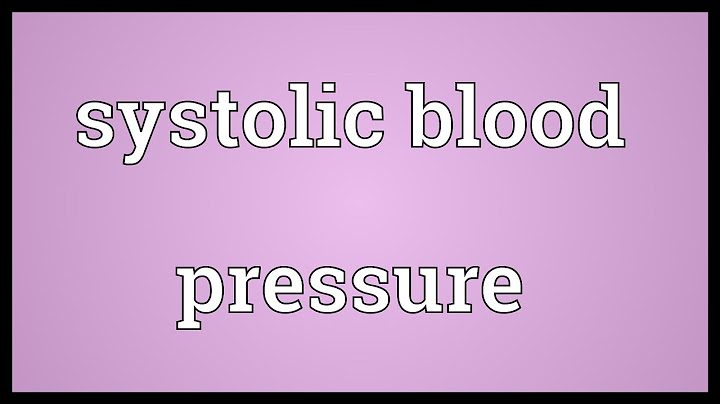 What does it mean when systolic blood pressure is high