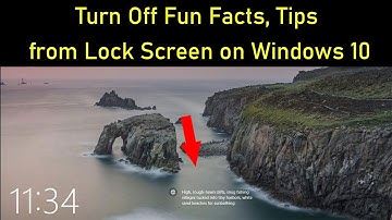 How to turn off fun facts, tips and news from Lock Screen on Windows 10?