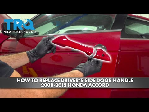 How To Replace Driver's Side Door Handle 2008-2012 Honda Accord - YouTube