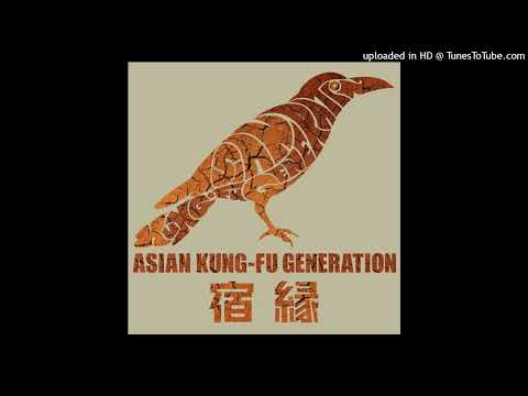 Asian Kung Fu Generation Shukuen Karma 宿縁