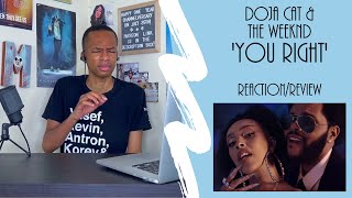 Doja Cat &amp; The Weeknd - ‘You Right’ | Reaction/Review