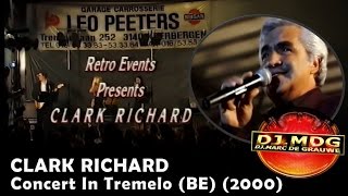 CLARK RICHARD - CONCERT IN TREMELO, BELGIE (2000)