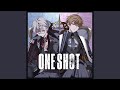 ONE SHOT
