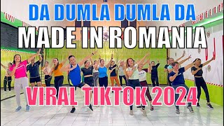 DA DUMLA DUMLA DA - MADE IN ROMANIA REMIX | DJ VIRAL TIKTOK 2024 | ZUMBA DANCE FITNESS SENAM KREASI