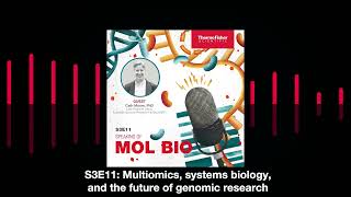 Multi-Omics Analysis - Using Integrated Molecular Biology Tools