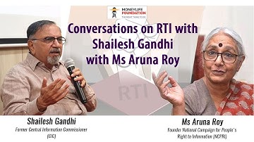 Conversations on RTI withShailesh Gandhi with Ms Aruna Roy