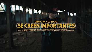 Dibujo Mc ft Azerbeats y Dj Racso - Se creen importantes (vídeo oficial)