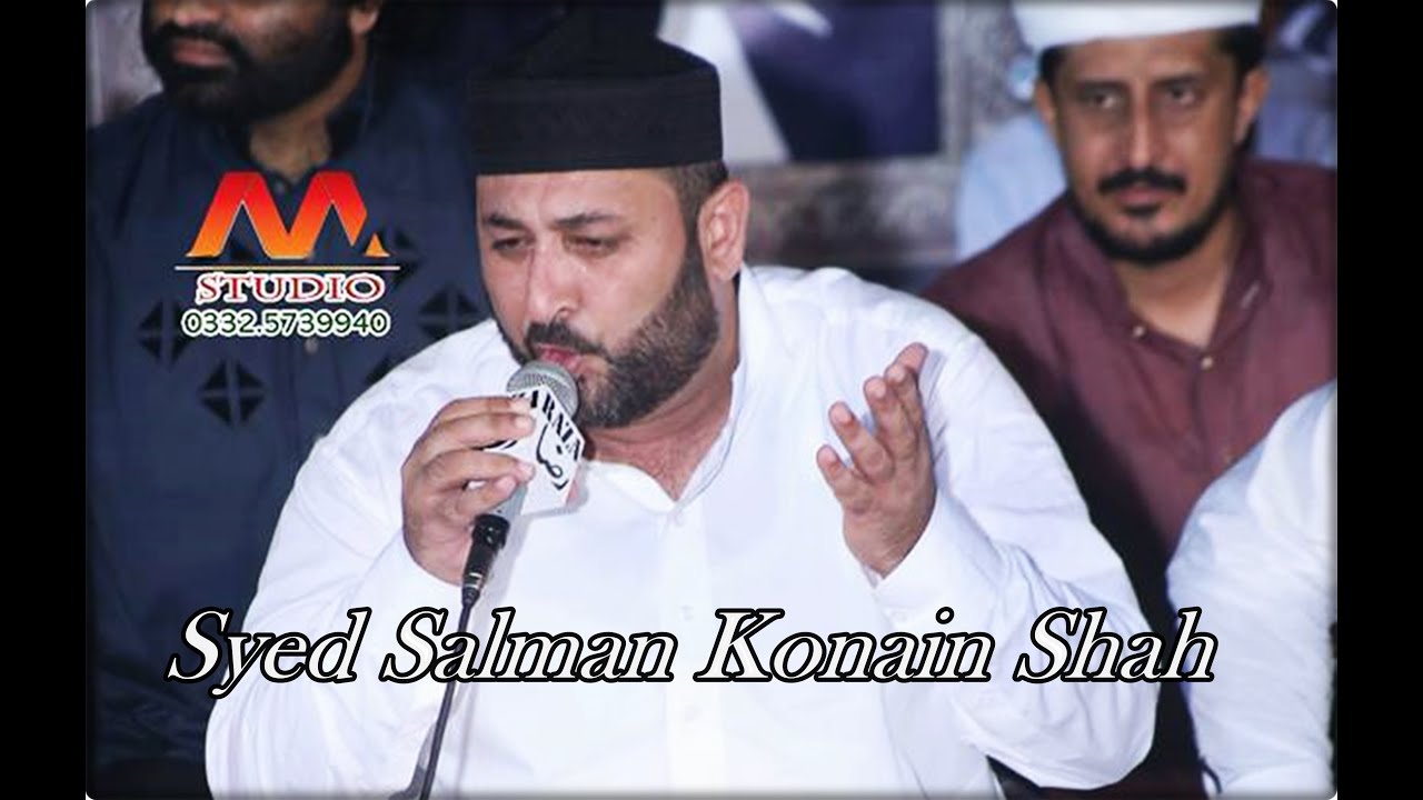 Kis Ky Aahnay Ki Falaq Per Hey Khabar Aaj Ki Raat (Syed Salman Kounain Shah)