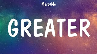 Greater - MercyMe (Lyrics) - Touch The Sky, Shoulders, I Need You Now by Worship Music Hits 133 views 1 year ago 18 minutes