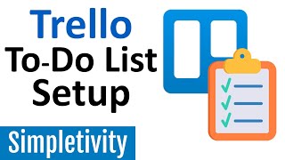 5 Ways to Setup Trello as a ToDo List (Tutorial)