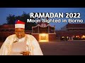 Celebration at Shehu of Borno's Palace as new crescent of Ramadan 2022 sighted
