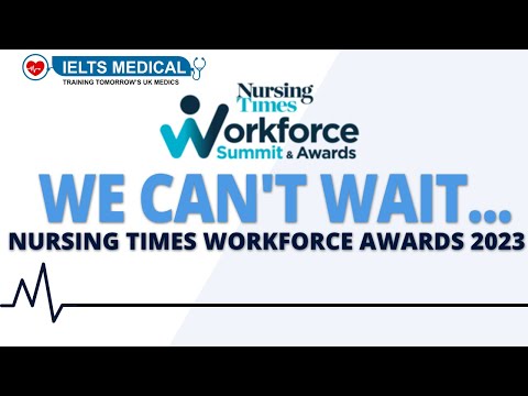 We Can't Wait To See You At The Nursing Times Workforce Awards 2023 | IELTS Medical UK