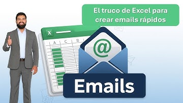 COMO CREAR CORREOS ELECTRÓNICOS AUTOMÁTICAMENTE EN EXCEL