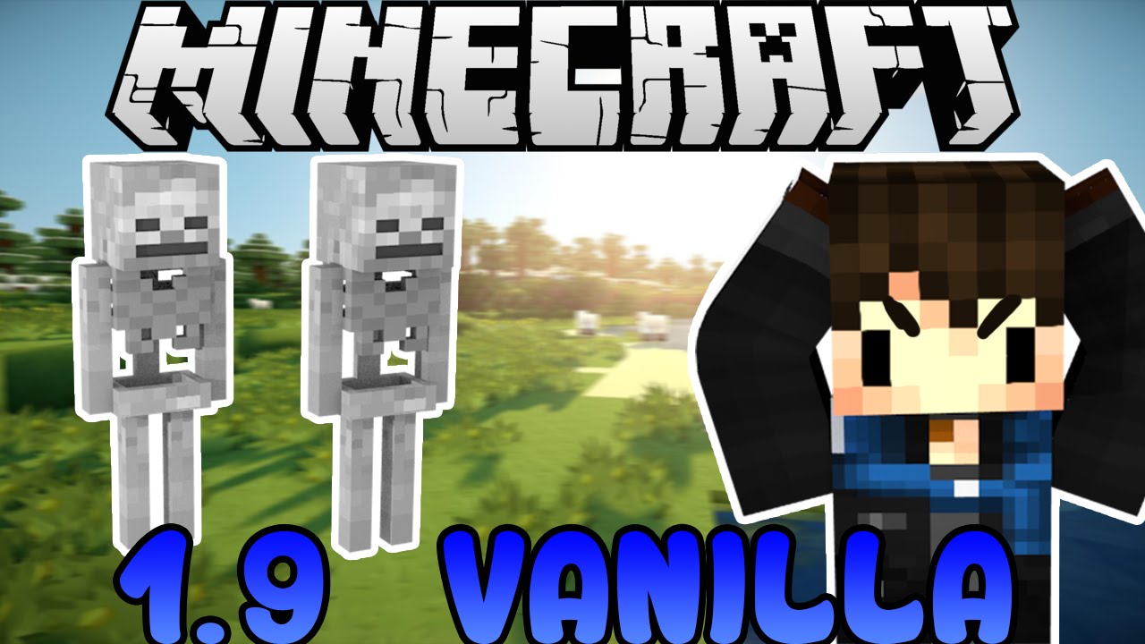 Minecraft 1.9 Vanilla Survival #1 | STUPID SKELETONS!!! - YouTube