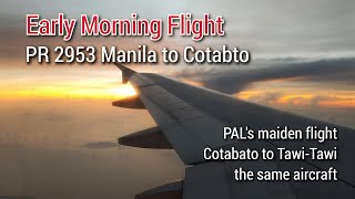 Early Morning Flight Philippine Airlines PR2953 Manila to Cotabato