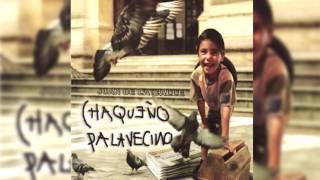 Chaqueño Palavecino - Juan de la Calle