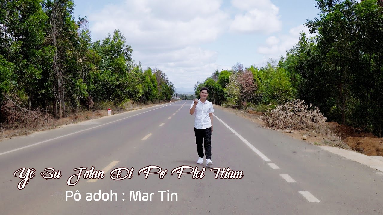 Yê Su Jơlan Đi Pơ Plei Hiam - Mar Tin